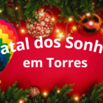 Natal dos Sonhos em Torres rs